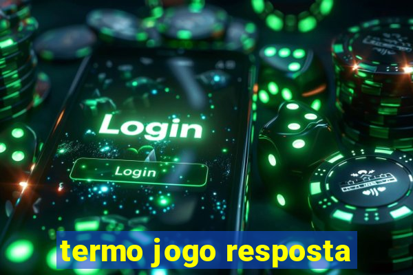 termo jogo resposta